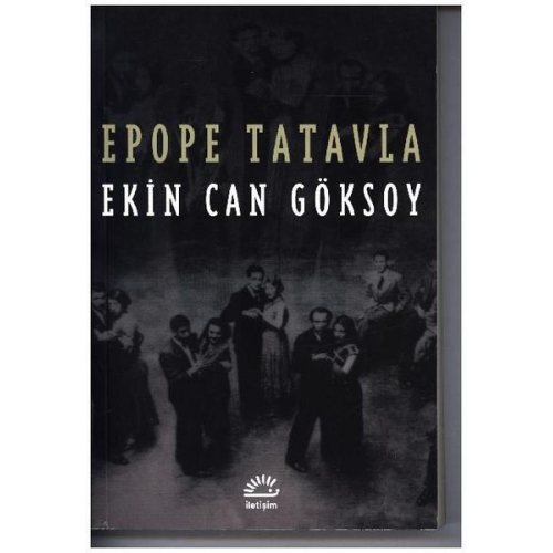 Ekin Can Göksoy - Epope Tatavla