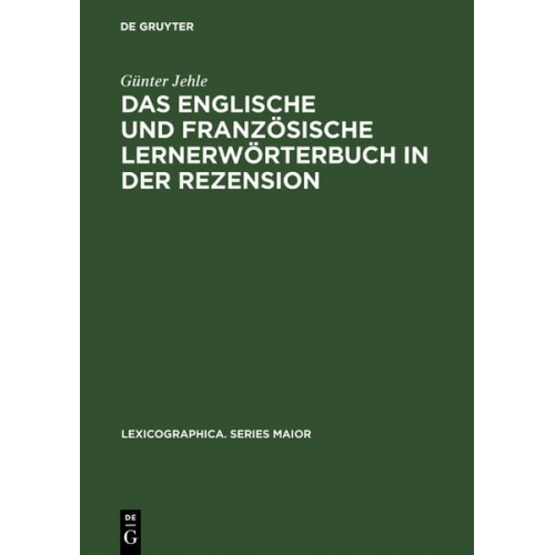 Günter Jehle - Das englische und französische Lernerwörterbuch in der Rezension