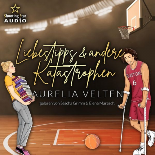 Aurelia Velten - Liebestipps & andere Katastrophen