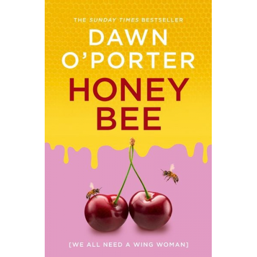 Dawn O'Porter - Honeybee