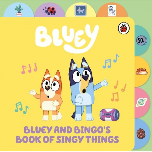 Bluey - Bluey: Bluey and Bingo's Book of Singy Things