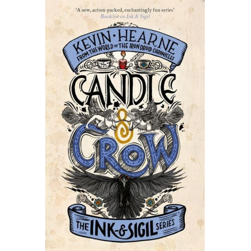 Kevin Hearne - Candle & Crow