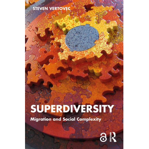 Steven Vertovec - Super-diversity