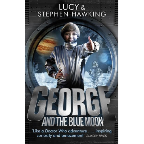 Lucy Hawking Stephen W. Hawking - George and the Blue Moon