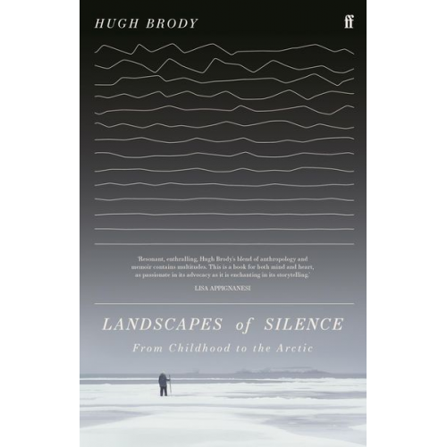 Hugh Brody - Landscapes of Silence