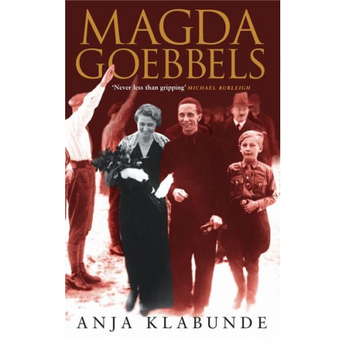 Anja Klabunde - Magda Goebbels