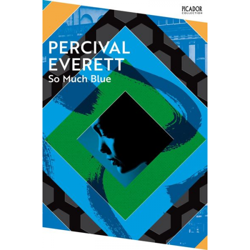 Percival Everett - So Much Blue