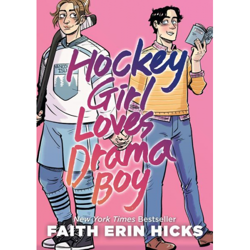 Faith Erin Hicks - Hockey Girl Loves Drama Boy