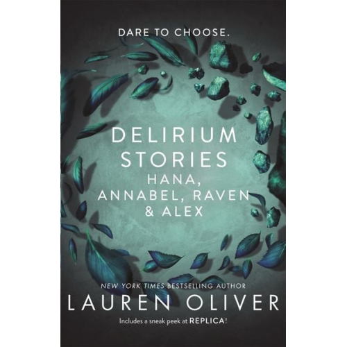 Lauren Oliver - Delirium Stories