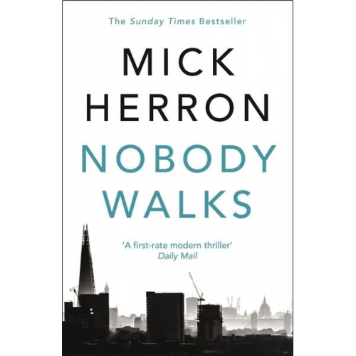 Mick Herron - Nobody Walks