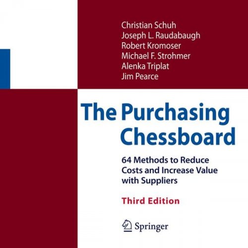 Christian Schuh Joseph L. Raudabaugh Robert Kromoser Michael F. Strohmer Alenka Triplat - The Purchasing Chessboard