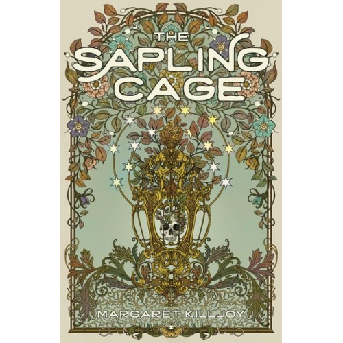 Margaret Killjoy - The Sapling Cage