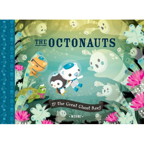 Meomi - The Octonauts & the Great Ghost Reef