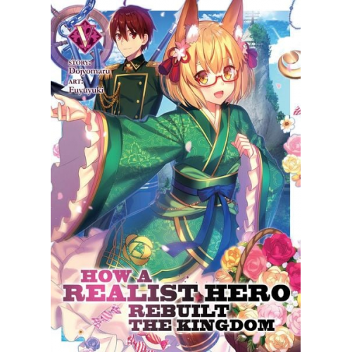 Dojyomaru - How a Realist Hero Rebuilt the Kingdom (Light Novel) Vol. 5