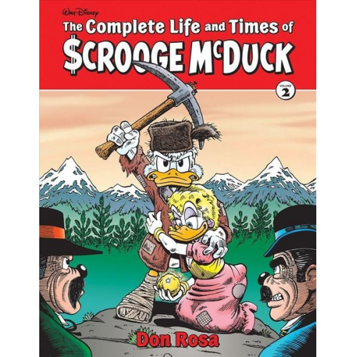 Don Rosa - The Complete Life and Times of Scrooge McDuck Vol. 2