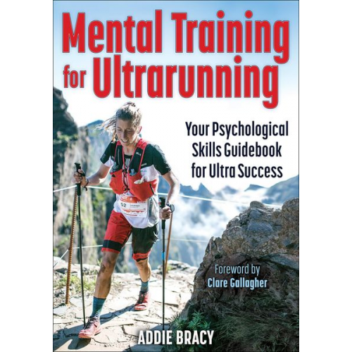 Addie J. Bracy - Mental Training for Ultrarunning