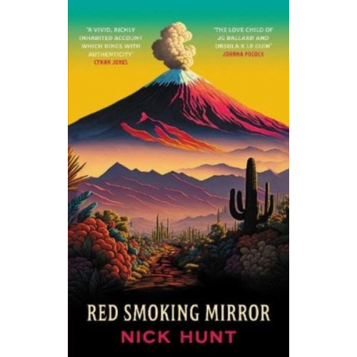 Nick Hunt - Red Smoking Mirror