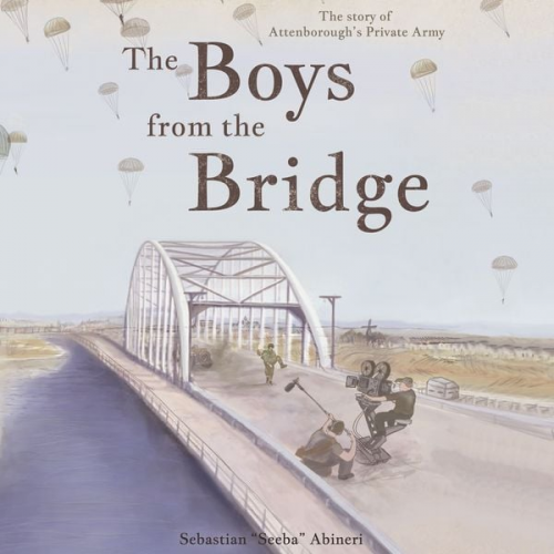 Sebastian Abineri - The Boys from the Bridge