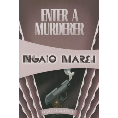 Ngaio Marsh - Enter a Murderer