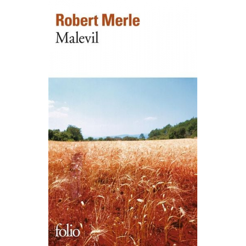 Robert Merle - Malevil