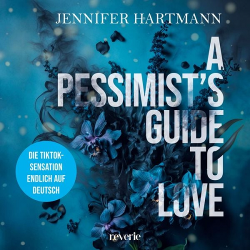 Jennifer Hartmann - A Pessimist's Guide to Love