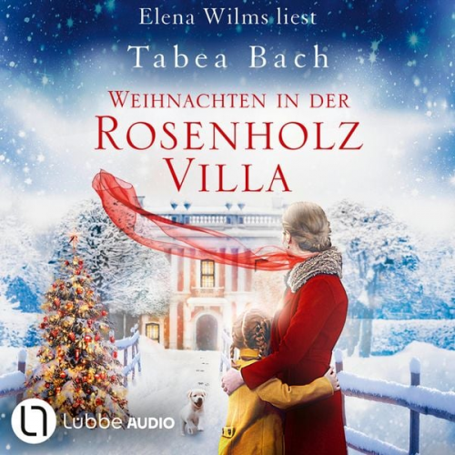 Tabea Bach - Weihnachten in der Rosenholzvilla - Rosenholzvilla-Saga