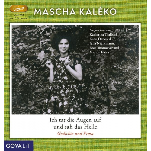 Mascha Kaleko U.a. - Ich tat die Augen auf und sah das Helle