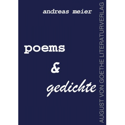 Andreas Meier - Poems & gedichte