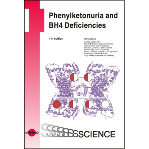 Nenad Blau Alberto B. Burlina Barbara K. Burton Claire Cannet - Phenylketonuria and BH4 Deficiencies