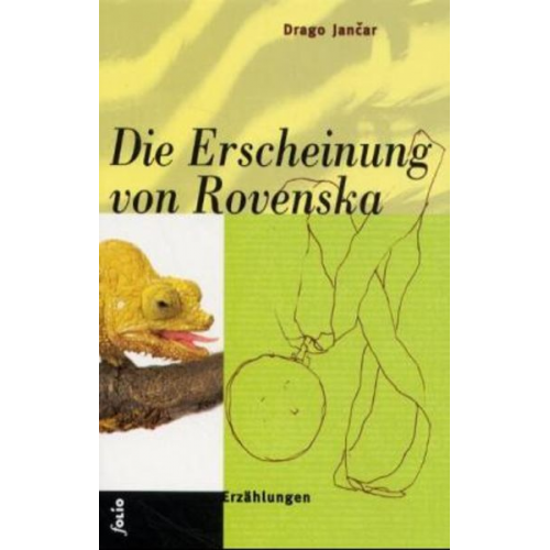 Drago Jančar - Die Erscheinung von Rovenska