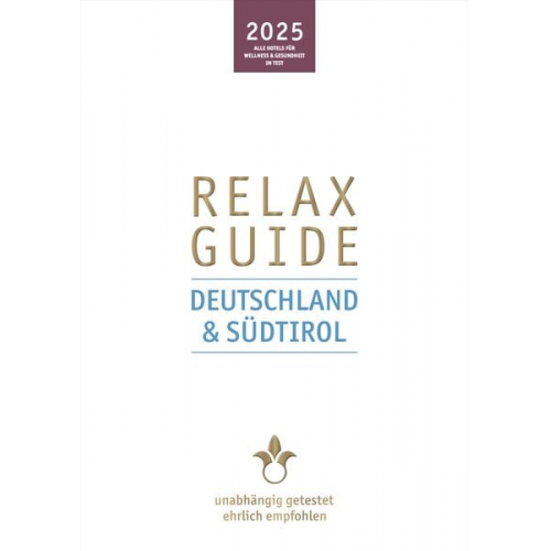 Christian Werner - RELAX Guide 2025 Österreich & Südtirol