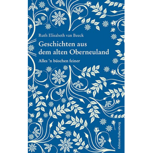 Ruth Elisabeth van Beeck - Geschichten aus dem alten Oberneuland