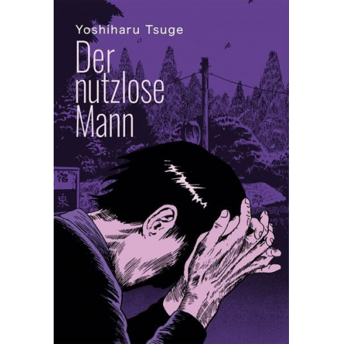 Yoshiharu Tsuge - Der nutzlose Mann