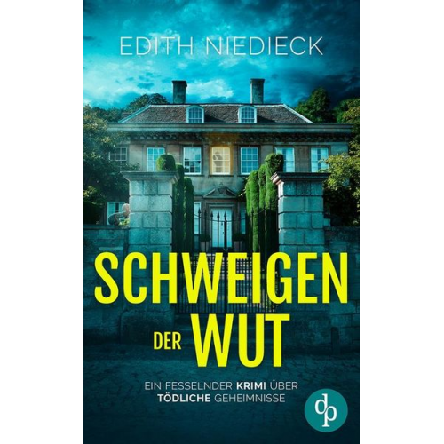 Edith Niedieck - Schweigen der Wut