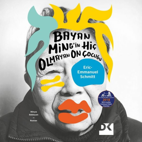 Eric Emmanuel Schmitt - Bayan Ming'in Hiç Olmayan On Çocuğu