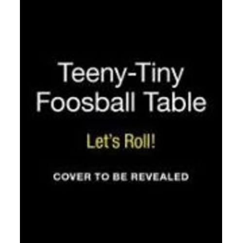 Teeny-Tiny Foosball Table