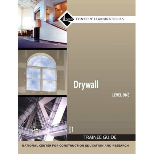 NCCER - Drywall Trainee Guide, Level 1