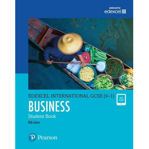 Rob Jones - Pearson Edexcel International GCSE (9-1) Business Student Book