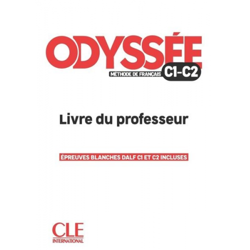 A. Bredelet T. Heranic Celine Palis D. Abi Mansour Fabien Delcambre - Odyssee - Livre du professor - Guide pedagogique - C1/C2