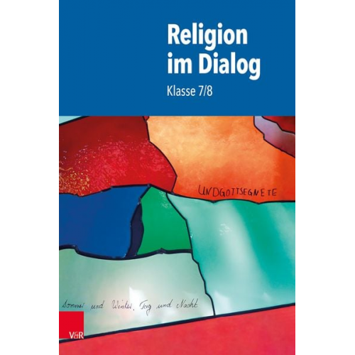 Religion im Dialog. Klasse 7/8