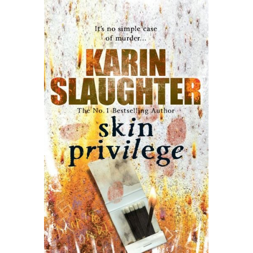 Karin Slaughter - Skin Privilege