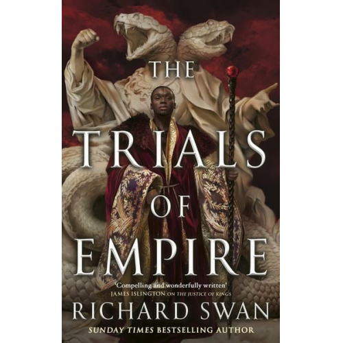 Richard Swan - The Trials of Empire