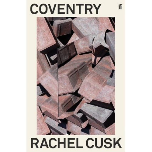 Rachel Cusk - Coventry