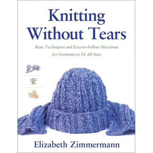 Elizabeth Zimmerman - Knitting Without Tears