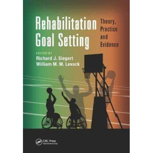 Richard J. Levack  William M. M. (Univers Siegert - Rehabilitation Goal Setting