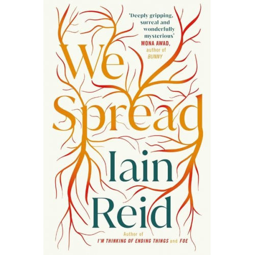 Iain Reid - We Spread