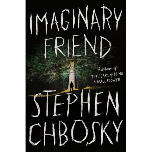 Stephen Chbosky - Imaginary Friend