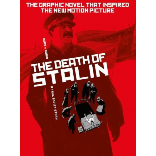 Fabien Nury - The Death of Stalin (Graphic Novel)