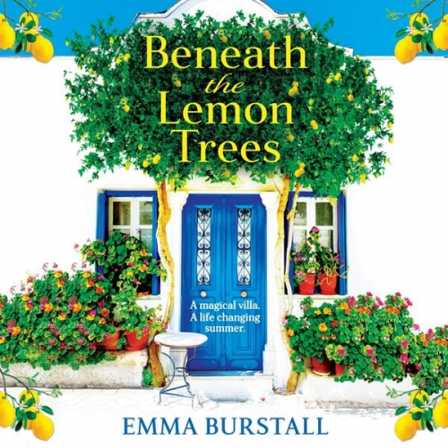 Emma Burstall - Beneath the Lemon Trees