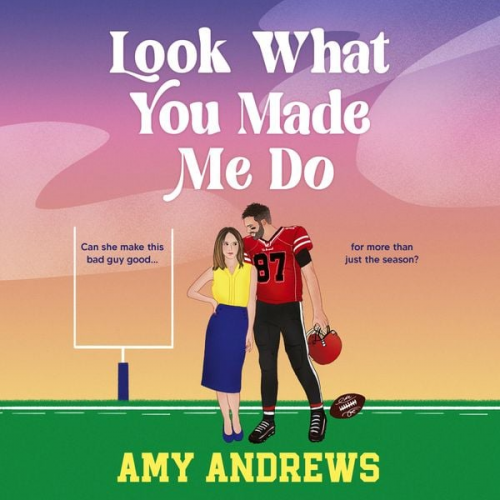 Amy Andrews - Look What You Made Me Do